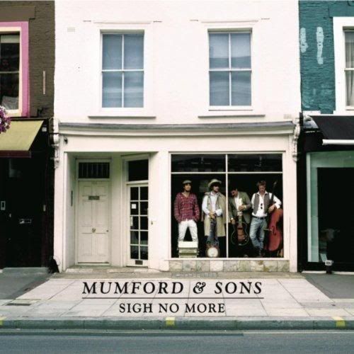 mumford and sons sigh no more. Mumford amp; Sons – Sigh No More