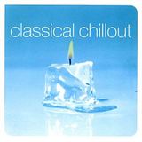 va - classical chillout (2 cd) (2001)