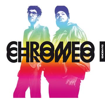 chromeo dj kicks k7 Pictures, Images and Photos