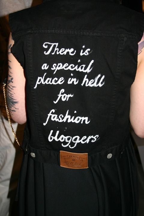 There's a special place in hell for fashion bloggers.
