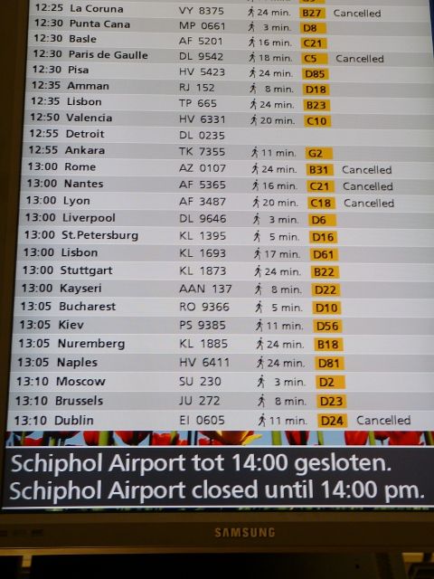 Amsterdam Schiphol Airport Closed due to Ash Cloud
